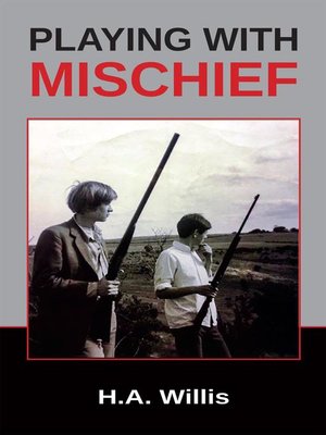 cover image of Playing with Mischief